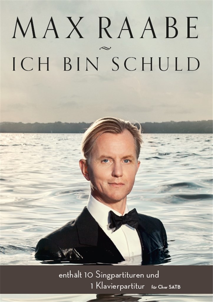 Max Raabe: Ich Bin Schuld (SATB/Piano)